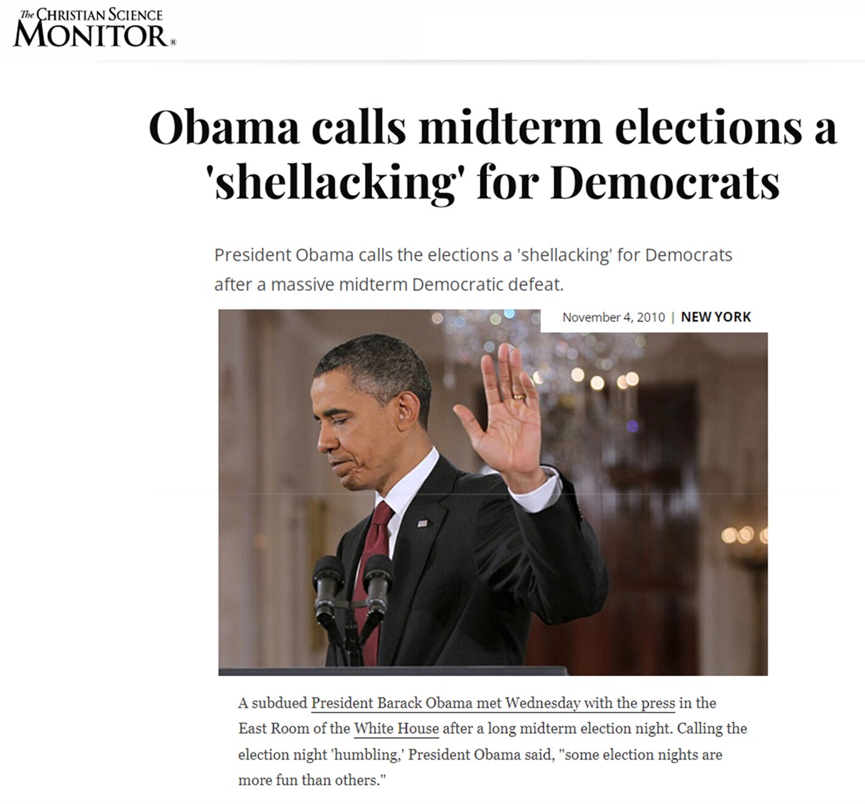 11 2010 ELECTIONS Obama ACKNOWLEDGES Democrat SHELLACKING