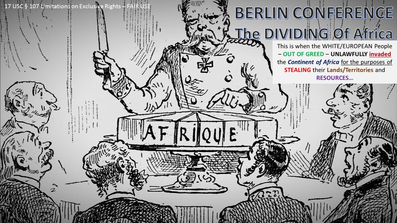 Berlin Conference Dividing Of Africa